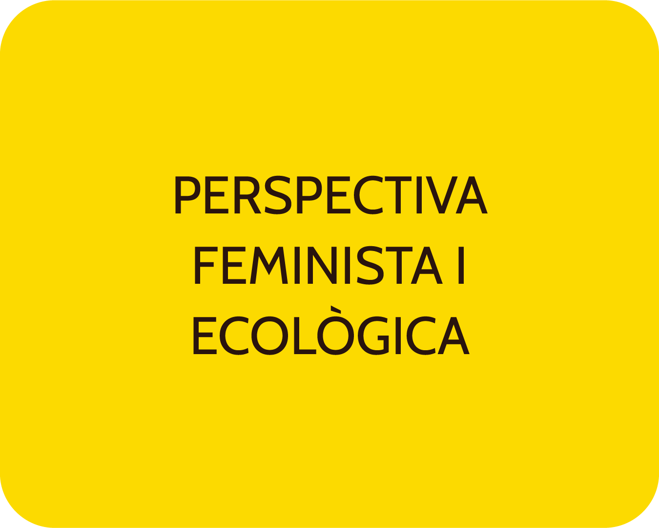 Perspectiva feminista i ecològica