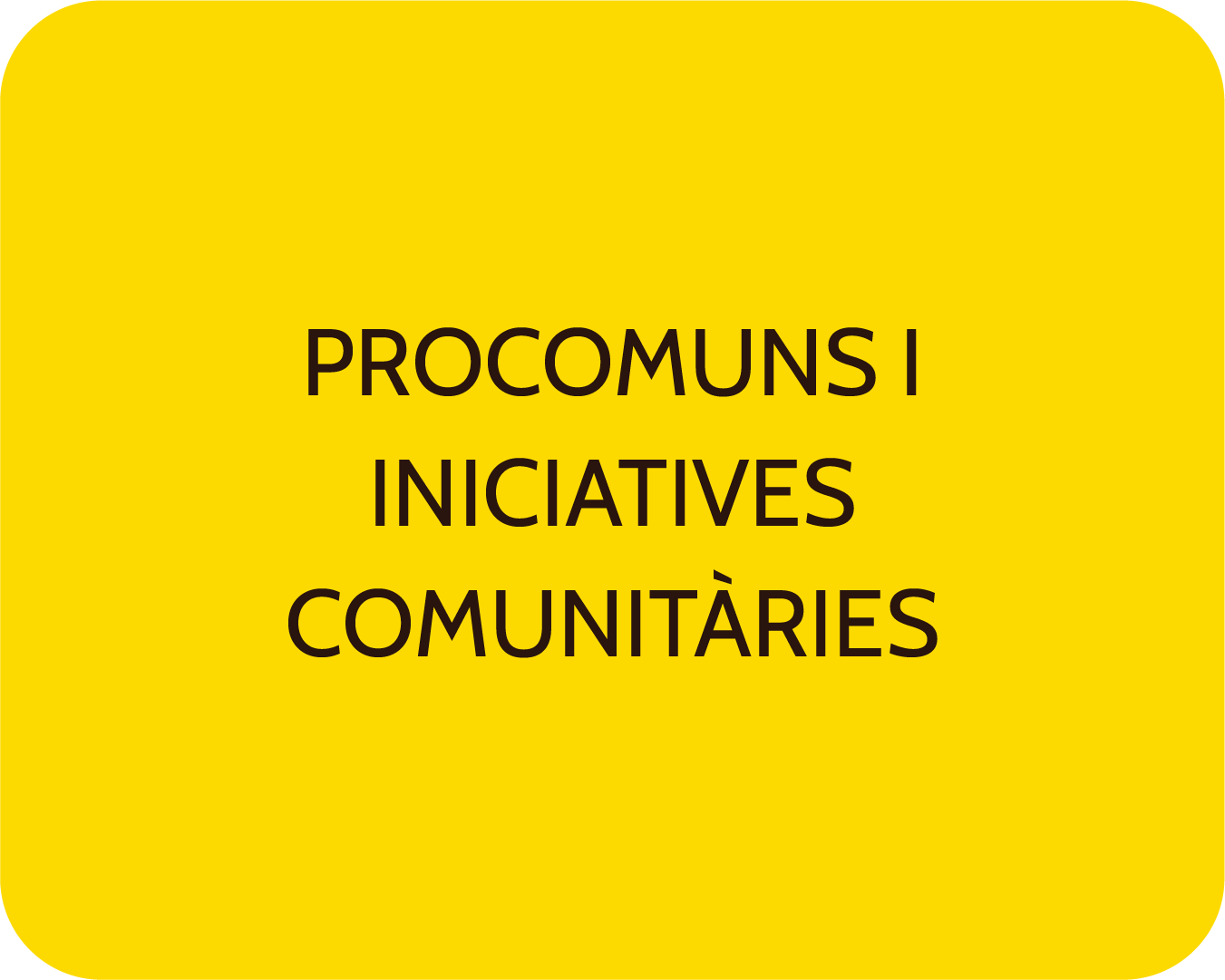 Procomuns i iniciatives comunitàries